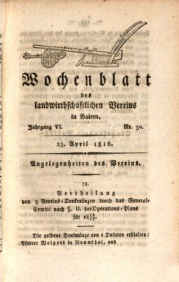 Wochenblatt des Landwirtschaftlichen Vereins in Bayern Dienstag 23. April 1816