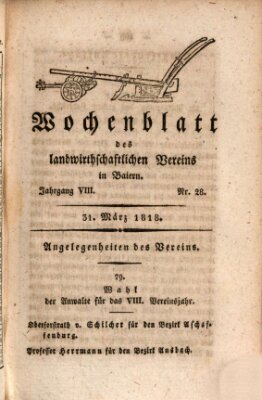 Wochenblatt des Landwirtschaftlichen Vereins in Bayern Dienstag 31. März 1818