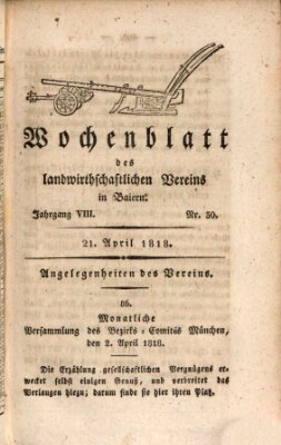 Wochenblatt des Landwirtschaftlichen Vereins in Bayern Dienstag 21. April 1818