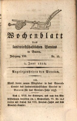 Wochenblatt des Landwirtschaftlichen Vereins in Bayern Dienstag 2. Juni 1818