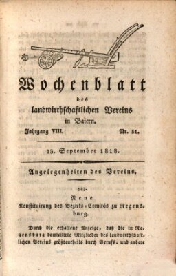 Wochenblatt des Landwirtschaftlichen Vereins in Bayern Dienstag 15. September 1818