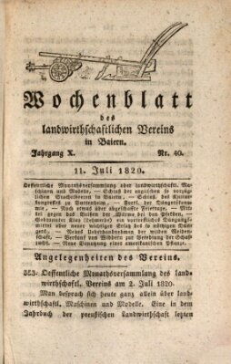 Wochenblatt des Landwirtschaftlichen Vereins in Bayern Dienstag 11. Juli 1820