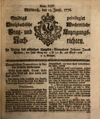 Onolzbachische wochentliche Frag- und Anzeigungsnachrichten (Ansbacher Intelligenz-Zeitung) Mittwoch 12. Juni 1776