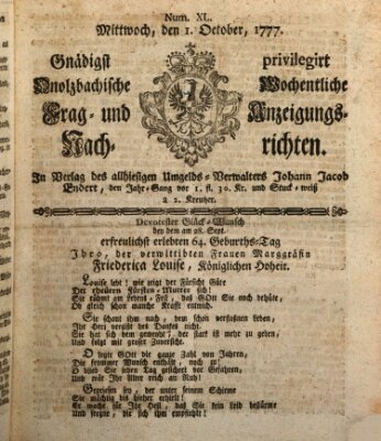 Onolzbachische wochentliche Frag- und Anzeigungsnachrichten (Ansbacher Intelligenz-Zeitung) Mittwoch 1. Oktober 1777