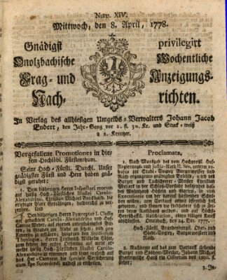 Onolzbachische wochentliche Frag- und Anzeigungsnachrichten (Ansbacher Intelligenz-Zeitung) Mittwoch 8. April 1778