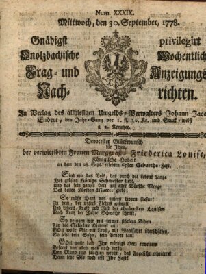 Onolzbachische wochentliche Frag- und Anzeigungsnachrichten (Ansbacher Intelligenz-Zeitung) Mittwoch 30. September 1778