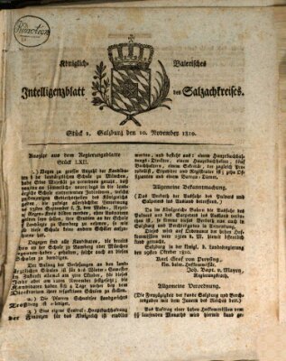 Königlich baierisches Intelligenzblatt des Salzach-Kreises (Königlich baierisches Salzach-Kreis-Blatt) Samstag 10. November 1810