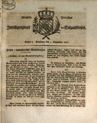 Königlich baierisches Intelligenzblatt des Salzach-Kreises (Königlich baierisches Salzach-Kreis-Blatt) Samstag 1. Dezember 1810