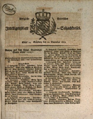 Königlich baierisches Intelligenzblatt des Salzach-Kreises (Königlich baierisches Salzach-Kreis-Blatt) Samstag 22. Dezember 1810