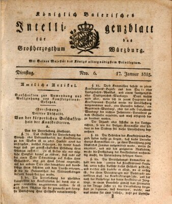 Königlich-baierisches Intelligenzblatt für das Großherzogthum Würzburg (Würzburger Intelligenzblatt) Dienstag 17. Januar 1815