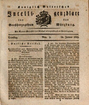 Königlich-baierisches Intelligenzblatt für das Großherzogthum Würzburg (Würzburger Intelligenzblatt) Dienstag 24. Januar 1815