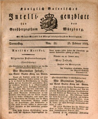 Königlich-baierisches Intelligenzblatt für das Großherzogthum Würzburg (Würzburger Intelligenzblatt) Donnerstag 23. Februar 1815