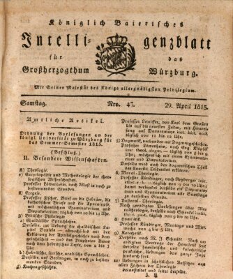 Königlich-baierisches Intelligenzblatt für das Großherzogthum Würzburg (Würzburger Intelligenzblatt) Samstag 29. April 1815