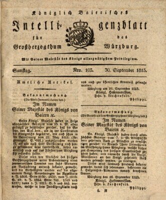 Königlich-baierisches Intelligenzblatt für das Großherzogthum Würzburg (Würzburger Intelligenzblatt) Samstag 30. September 1815