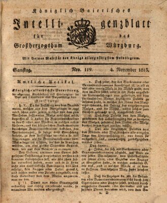 Königlich-baierisches Intelligenzblatt für das Großherzogthum Würzburg (Würzburger Intelligenzblatt) Samstag 4. November 1815