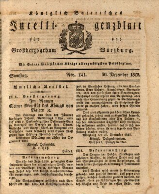 Königlich-baierisches Intelligenzblatt für das Großherzogthum Würzburg (Würzburger Intelligenzblatt) Samstag 30. Dezember 1815