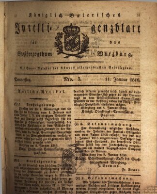 Königlich-baierisches Intelligenzblatt für das Großherzogthum Würzburg (Würzburger Intelligenzblatt) Donnerstag 11. Januar 1816