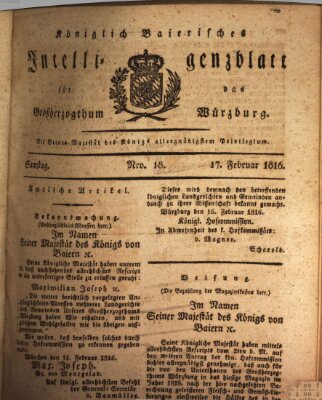 Königlich-baierisches Intelligenzblatt für das Großherzogthum Würzburg (Würzburger Intelligenzblatt) Samstag 17. Februar 1816