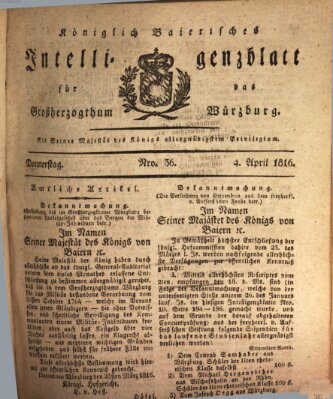 Königlich-baierisches Intelligenzblatt für das Großherzogthum Würzburg (Würzburger Intelligenzblatt) Donnerstag 4. April 1816