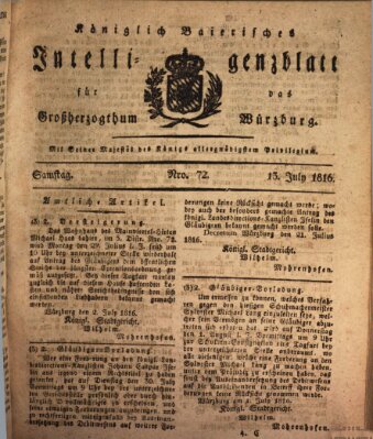 Königlich-baierisches Intelligenzblatt für das Großherzogthum Würzburg (Würzburger Intelligenzblatt) Samstag 13. Juli 1816