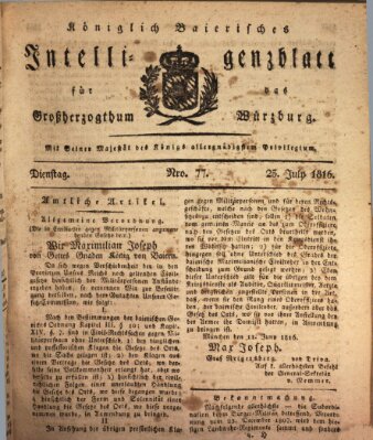 Königlich-baierisches Intelligenzblatt für das Großherzogthum Würzburg (Würzburger Intelligenzblatt) Donnerstag 25. Juli 1816