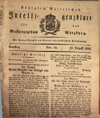 Königlich-baierisches Intelligenzblatt für das Großherzogthum Würzburg (Würzburger Intelligenzblatt) Samstag 10. August 1816