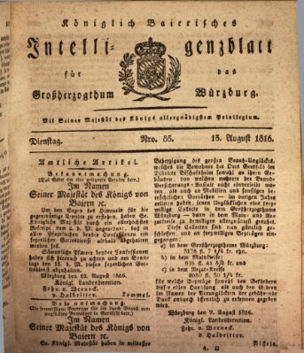 Königlich-baierisches Intelligenzblatt für das Großherzogthum Würzburg (Würzburger Intelligenzblatt) Dienstag 13. August 1816