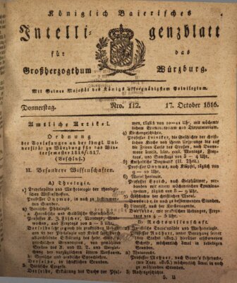 Königlich-baierisches Intelligenzblatt für das Großherzogthum Würzburg (Würzburger Intelligenzblatt) Donnerstag 17. Oktober 1816