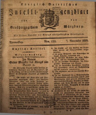 Königlich-baierisches Intelligenzblatt für das Großherzogthum Würzburg (Würzburger Intelligenzblatt) Donnerstag 7. November 1816