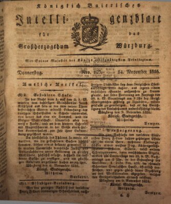 Königlich-baierisches Intelligenzblatt für das Großherzogthum Würzburg (Würzburger Intelligenzblatt) Donnerstag 14. November 1816