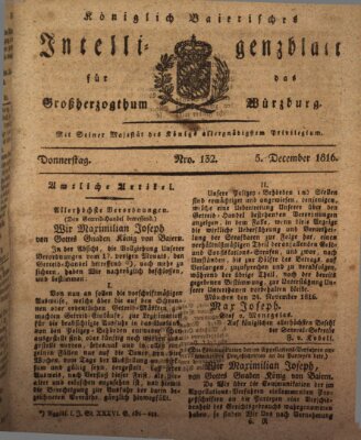 Königlich-baierisches Intelligenzblatt für das Großherzogthum Würzburg (Würzburger Intelligenzblatt) Donnerstag 5. Dezember 1816