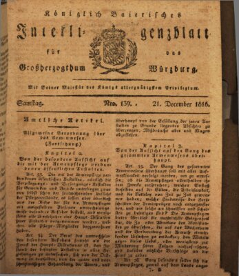 Königlich-baierisches Intelligenzblatt für das Großherzogthum Würzburg (Würzburger Intelligenzblatt) Samstag 21. Dezember 1816