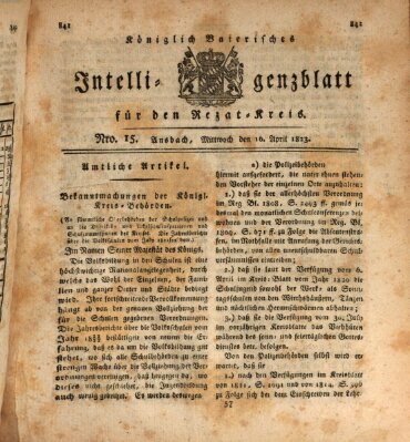 Königlich Bayerisches Intelligenzblatt für den Rezat-Kreis (Ansbacher Intelligenz-Zeitung) Mittwoch 16. April 1823