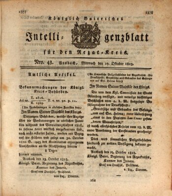 Königlich Bayerisches Intelligenzblatt für den Rezat-Kreis (Ansbacher Intelligenz-Zeitung) Mittwoch 29. Oktober 1823