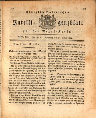 Königlich Bayerisches Intelligenzblatt für den Rezat-Kreis (Ansbacher Intelligenz-Zeitung) Mittwoch 30. Juni 1824