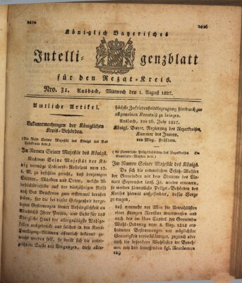 Königlich Bayerisches Intelligenzblatt für den Rezat-Kreis (Ansbacher Intelligenz-Zeitung) Mittwoch 1. August 1827