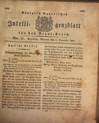 Königlich Bayerisches Intelligenzblatt für den Rezat-Kreis (Ansbacher Intelligenz-Zeitung) Mittwoch 12. September 1827