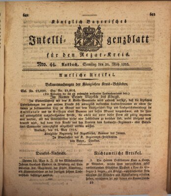 Königlich Bayerisches Intelligenzblatt für den Rezat-Kreis (Ansbacher Intelligenz-Zeitung) Samstag 31. Mai 1828