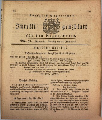 Königlich Bayerisches Intelligenzblatt für den Rezat-Kreis (Ansbacher Intelligenz-Zeitung) Samstag 21. Juni 1828