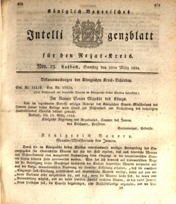 Königlich Bayerisches Intelligenzblatt für den Rezat-Kreis (Ansbacher Intelligenz-Zeitung) Samstag 22. März 1834