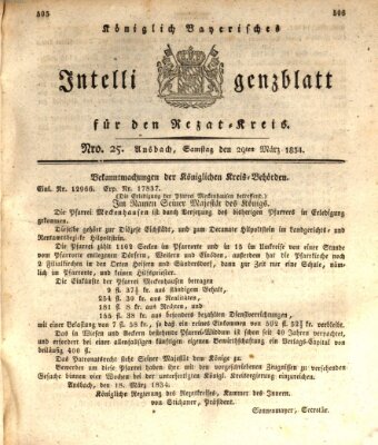 Königlich Bayerisches Intelligenzblatt für den Rezat-Kreis (Ansbacher Intelligenz-Zeitung) Samstag 29. März 1834