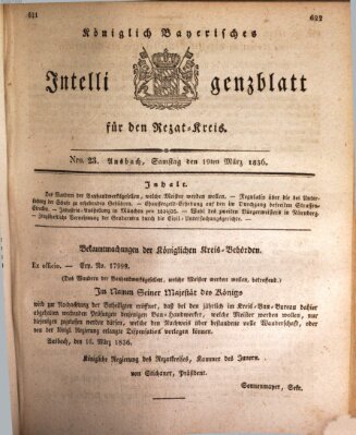 Königlich Bayerisches Intelligenzblatt für den Rezat-Kreis (Ansbacher Intelligenz-Zeitung) Samstag 19. März 1836