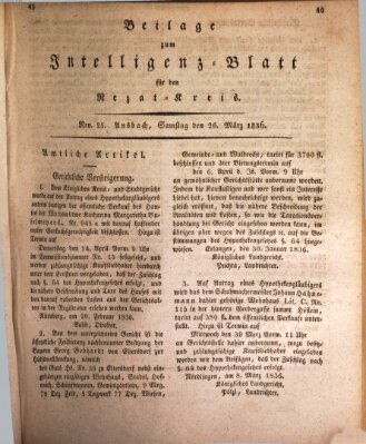 Königlich Bayerisches Intelligenzblatt für den Rezat-Kreis (Ansbacher Intelligenz-Zeitung) Samstag 26. März 1836