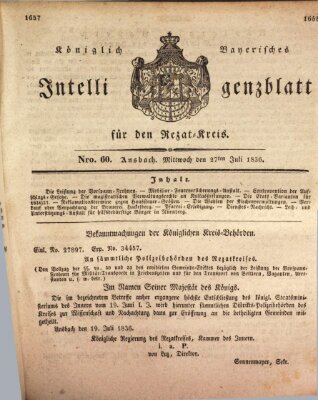 Königlich Bayerisches Intelligenzblatt für den Rezat-Kreis (Ansbacher Intelligenz-Zeitung) Mittwoch 27. Juli 1836