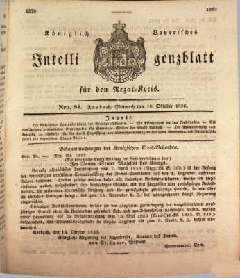 Königlich Bayerisches Intelligenzblatt für den Rezat-Kreis (Ansbacher Intelligenz-Zeitung) Mittwoch 19. Oktober 1836