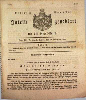 Königlich Bayerisches Intelligenzblatt für den Rezat-Kreis (Ansbacher Intelligenz-Zeitung) Samstag 19. November 1836