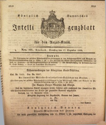 Königlich Bayerisches Intelligenzblatt für den Rezat-Kreis (Ansbacher Intelligenz-Zeitung) Samstag 17. Dezember 1836