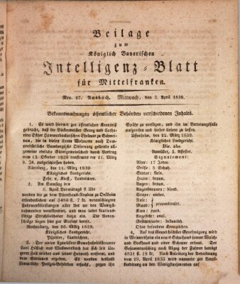 Königlich Bayerisches Intelligenzblatt für Mittelfranken (Ansbacher Intelligenz-Zeitung) Mittwoch 3. April 1839