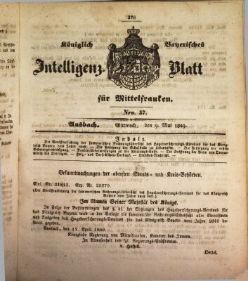 Königlich Bayerisches Intelligenzblatt für Mittelfranken (Ansbacher Intelligenz-Zeitung) Mittwoch 9. Mai 1849