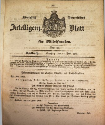 Königlich Bayerisches Intelligenzblatt für Mittelfranken (Ansbacher Intelligenz-Zeitung) Samstag 23. Juni 1849